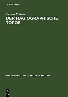 Fester Einband Der hagiographische Topos von Thomas Pratsch