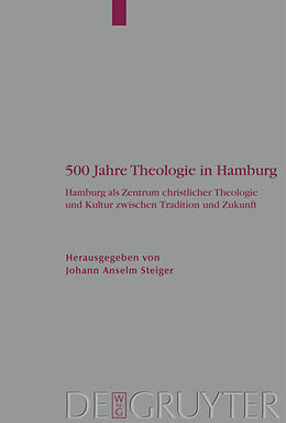Fester Einband 500 Jahre Theologie in Hamburg von 