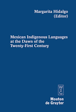 Livre Relié Mexican Indigenous Languages at the Dawn of the Twenty-First Century de 