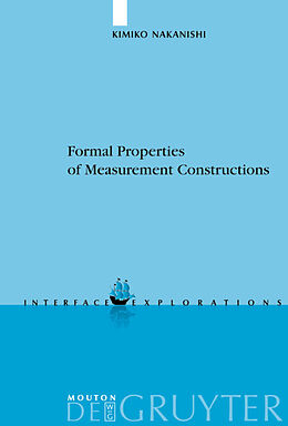 Livre Relié Formal Properties of Measurement Constructions de Kimiko Nakanishi