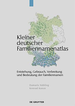 Paperback Kleiner deutscher Familiennamenatlas von Damaris Nübling, Konrad Kunze