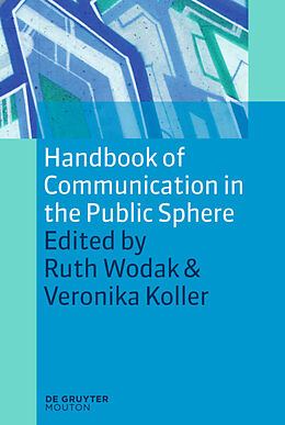 Livre Relié Handbook of Communication in the Public Sphere de 