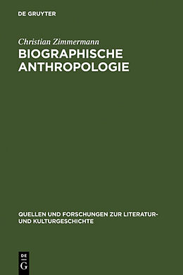 Fester Einband Biographische Anthropologie von Christian Zimmermann