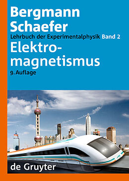 Fester Einband Ludwig Bergmann; Clemens Schaefer: Lehrbuch der Experimentalphysik / Elektromagnetismus von Wilhelm Raith