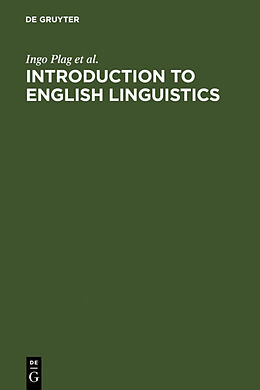 Fester Einband Introduction to English Linguistics von Ingo Plag, Maria Braun, Sabine Lappe