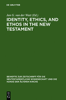 Livre Relié Identity, Ethics, and Ethos in the New Testament de 