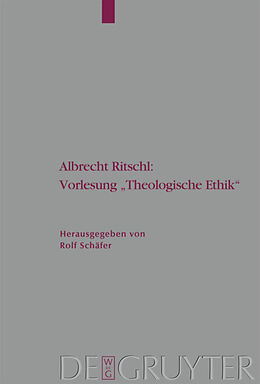 Fester Einband Albrecht Ritschl: Vorlesung &quot;Theologische Ethik&quot; von 