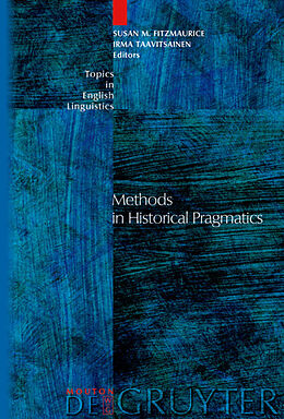 Livre Relié Methods in Historical Pragmatics de 