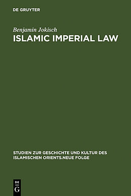 Fester Einband Islamic Imperial Law von Benjamin Jokisch