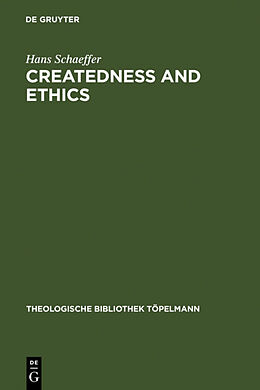 Fester Einband Createdness and Ethics von Hans Schaeffer