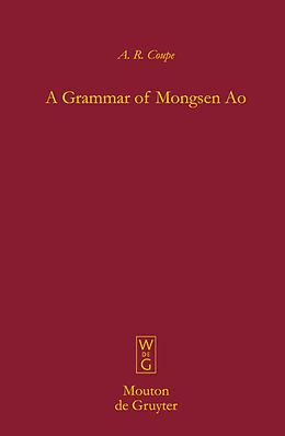 Livre Relié A Grammar of Mongsen Ao de A. R. Coupe