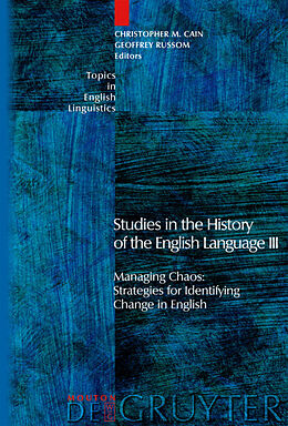 Fester Einband Studies in the History of the English Language III von 