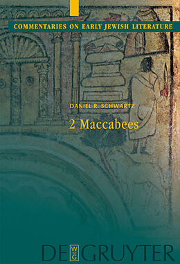 Fester Einband 2 Maccabees von Daniel R. Schwartz