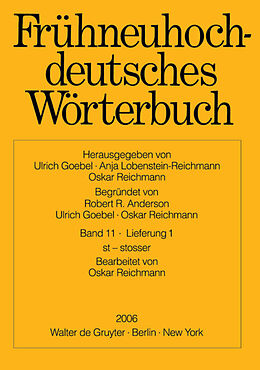 Kartonierter Einband Frühneuhochdeutsches Wörterbuch / st - stosser von 