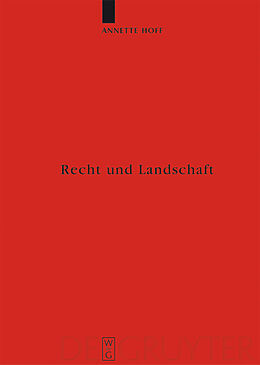 E-Book (pdf) Recht und Landschaft von Annette Hoff