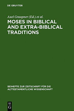 Fester Einband Moses in Biblical and Extra-Biblical Traditions von 