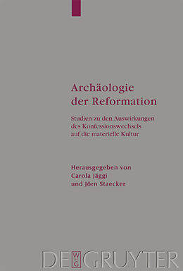 Fester Einband Archäologie der Reformation von 