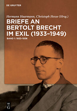Fester Einband Briefe an Bertolt Brecht im Exil (19331949) von 