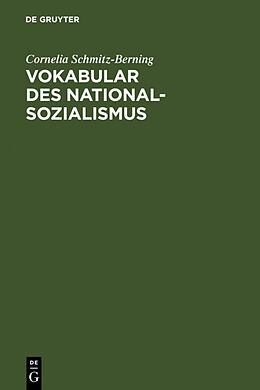 Fester Einband Vokabular des Nationalsozialismus von Cornelia Schmitz-Berning
