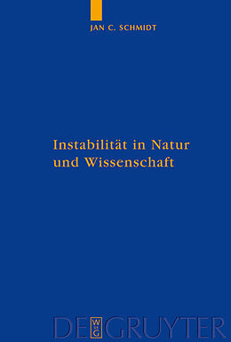 Fester Einband Instabilität in Natur und Wissenschaft von Jan Cornelius Schmidt