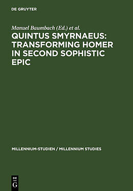 Fester Einband Quintus Smyrnaeus: Transforming Homer in Second Sophistic Epic von 