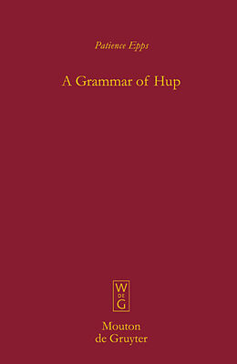 Livre Relié A Grammar of Hup de Patience Epps