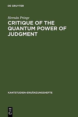 Livre Relié Critique of the Quantum Power of Judgment de Hernán Pringe