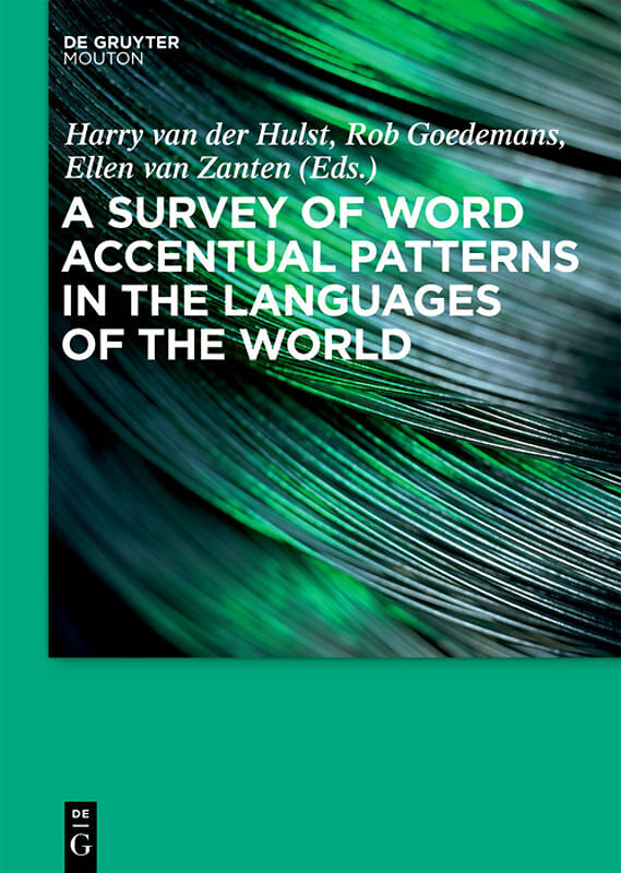 A Survey of Word Accentual Patterns in the Languages of the World