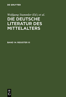 Fester Einband Die deutsche Literatur des Mittelalters / Register III von Karl Langosch, Wolfgang Stammler