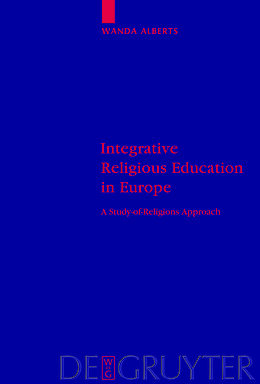 Fester Einband Integrative Religious Education in Europe von Wanda Alberts
