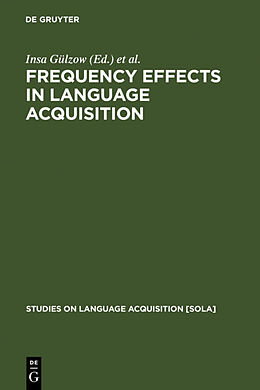 Livre Relié Frequency Effects in Language Acquisition de 