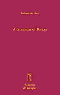E-Book (pdf) A Grammar of Kwaza von Hein Van Der Voort