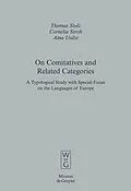 E-Book (pdf) On Comitatives and Related Categories von Thomas Stolz, Cornelia Stroh, Aina Urdze