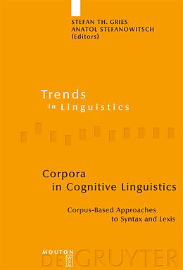 Kartonierter Einband Corpora in Cognitive Linguistics von 