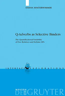 PDF Q-Adverbs as Selective Binders von Stefan Hinterwimmer