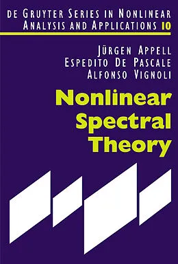 E-Book (pdf) Nonlinear Spectral Theory von Jürgen Appell, Espedito De Pascale, Alfonso Vignoli