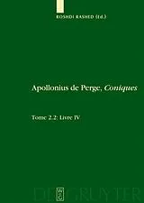 Fester Einband Livre IV. Commentaire historique et mathématique, édition et traduction du texte arabe von 