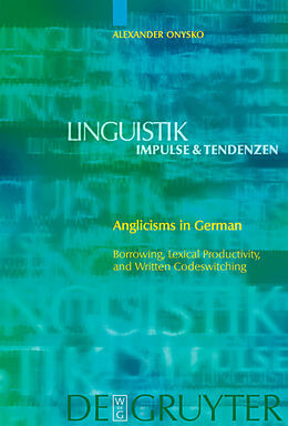 Livre Relié Anglicisms in German de Alexander Onysko