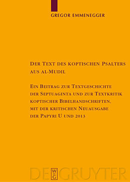 Fester Einband Der Text des koptischen Psalters aus al-Mudil von Gregor Emmenegger