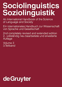 PDF Sociolinguistics / Soziolinguistik. Volume 3 von Ammon, Ulrich/ Dittmar, Norbert/ Mattheier