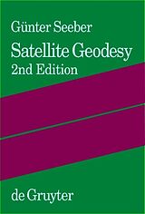 E-Book (pdf) Satellite Geodesy von Günter Seeber