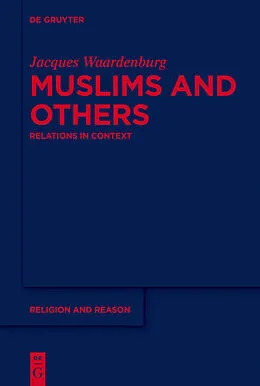 PDF Muslims and Others von Jacques Waardenburg