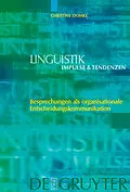 E-Book (pdf) Besprechungen als organisationale Entscheidungskommunikation von Christine Domke