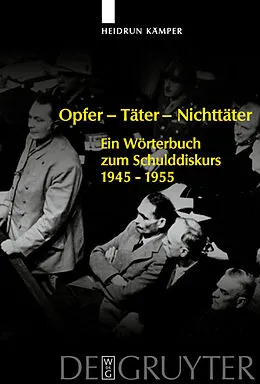 PDF Opfer - Täter - Nichttäter von Heidrun Kämper