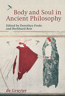 Livre Relié Body and Soul in Ancient Philosophy de 