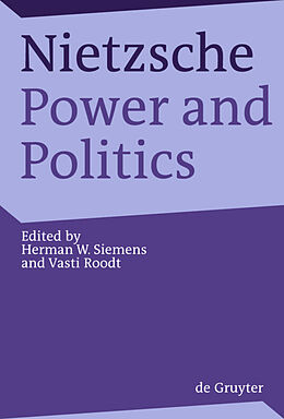 Livre Relié Nietzsche, Power and Politics de 