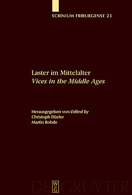 Fester Einband Laster im Mittelalter / Vices in the Middle Ages von 