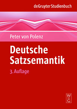 Kartonierter Einband Deutsche Satzsemantik von Peter Polenz