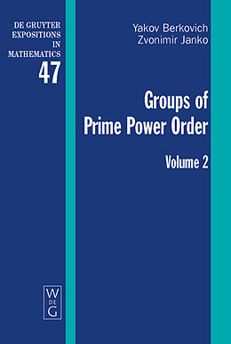 Livre Relié Groups of Prime Power Order. Volume 2 de Zvonimir Janko, Yakov Berkovich