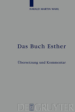 Fester Einband Das Buch Esther von Harald Martin Wahl